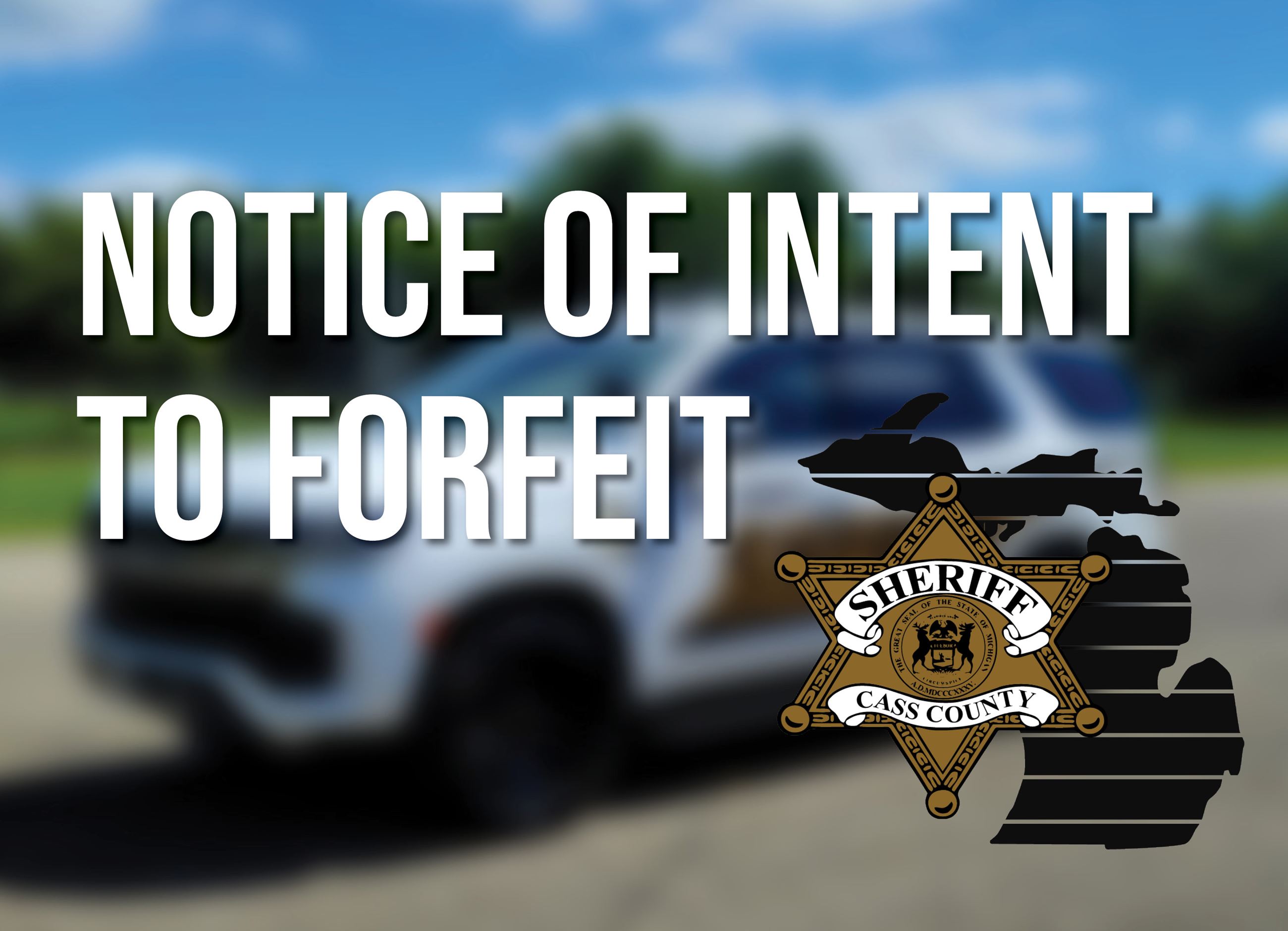 Notice of Intent to Forfeit